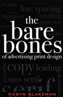 Cover: The Bare Bones of Advertising Print Design - Rowman & Littlefield Publishers