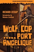 Cover: Wolf Cop / Port Angelique - Stark House Press