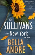 Cover: Die Sullivans aus New York, B&uuml;cher 1-3 - Oak Press, LLC
