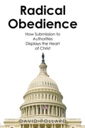 Cover: Radical Obedience - Christian Faith Publishing