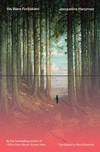 Enlarge image Cover: We Were Forbidden - Transit Books
