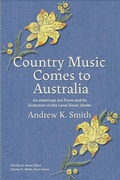 Cover: Country Music Comes to Australia - University of Tennessee Press