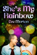 Cover: She's My Rainbow - JMS Books LLC