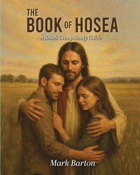 Enlarge image Cover: The Book of Hosea - Mark Barton