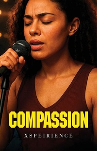 Enlarge image Cover: Compassion - xspeirience