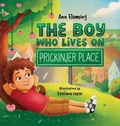 Cover: The Boy Who Lives on Prickinjer Place - Kahu Publishing