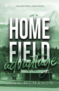 Enlarge image Cover: Home Field Advantage - Jenn McMahon