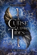 Cover: A Curse Upon Tides - Mooncrest Publishing