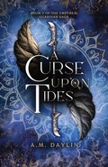 Cover: A Curse Upon Tides - Mooncrest Publishing