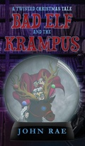 Cover: Bad Elf and The Krampus - Intellech, Inc.