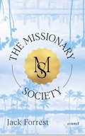 Cover: The Missionary Society - Kaisando-Forrest Publishing
