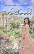Cover: Amblewilde (New Beginnings, #1) - Arm Rest Press