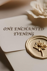 Enlarge image Cover: One Enchanted Evening - Crystal Inman