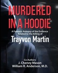 Cover: Murdered in a Hoodie - Buster Bodhi Press