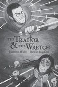 Cover: The Traitor and The Wretch - Bonedust Press