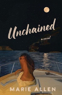 Enlarge image Cover: Unchained - Marie Allen