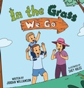 Cover: In the Grass We Go - Jordan Williamson