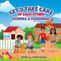 Cover: Let's Take Care of Each Other! During a Pandemic - LTC Publishing