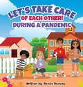 Cover: Let's Take Care of Each Other! During a Pandemic - LTC Publishing