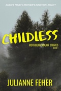 Cover: Childless - Julianne Feher