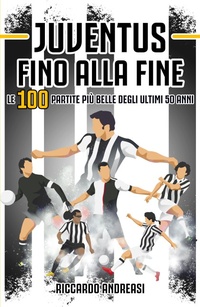 Bild: Juventus, Fino alla Fine - Novus Liber