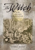 Cover: The Witch in the Western Imagination - University of Virginia Press