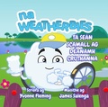 Cover: Ta Sean Scamall ag Deanamh Cruthanna - The Weatherbies Ltd