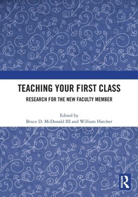 Enlarge image Cover: Teaching Your First Class - Routledge