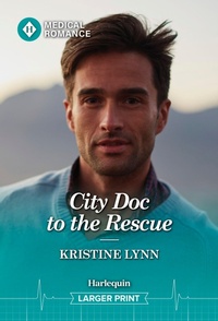Enlarge image Cover: City Doc to the Rescue - Harlequin Medical Romance