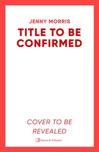 Enlarge image Cover: How to Destroy Your Ex - Simon & Schuster Ltd