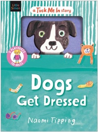 Enlarge image Cover: Dogs Get Dressed - Simon & Schuster Ltd