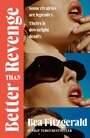 Cover: Better Than Revenge - MICHAEL JOSEPH