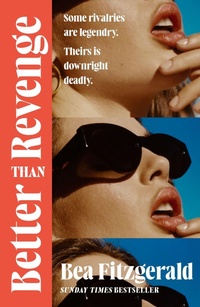 Enlarge image Cover: Better Than Revenge - MICHAEL JOSEPH