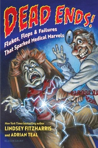 Enlarge image Cover: Dead Ends! - Bloomsbury Childrens Books