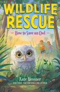 Cover: How to Save an Owl - Bloomsbury Childrens Books