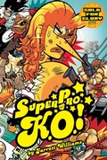 Cover: Super Pro K.O. Vol. 3: Gold for Glory - Oni Press