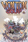 Cover: Wonton Soup: Big Bowl Edition - Oni Press