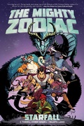Cover: The Mighty Zodiac Vol. 1: Starfall - Oni Press