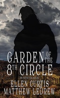 Cover: Garden of the Eighth Circle (Infinity, #4) - Engen Books