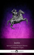 Cover: Epitome of the Philippic History of Pompeius Trogus by Justin Illustrated - Delphi Publishing Ltd
