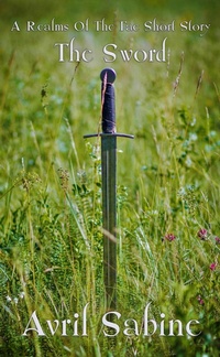 Enlarge image Cover: The Sword (Realms Of The Fae, #0) - Cracked Acorn Productions