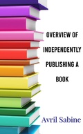 Cover: Overview Of Independently Publishing A Book - Cracked Acorn Productions
