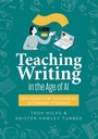 Cover: Teaching Writing in the Age of AI - Solution Tree Press