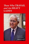 Cover: Those Who Travail and Are Heavy Laden - Worcester Polytechnic Institute Press