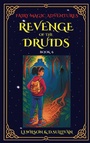 Cover: Book 6: Revenge of the Dark Druid (Fairy Magic Adventures, #6) - Lake Promenade Press