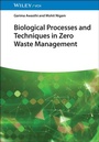 Cover: Biological Processes and Techniques in Zero Waste Management - Wiley-VCH