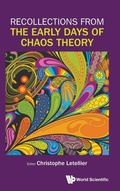 Cover: Recollections From The Early Days Of Chaos Theory - World Scientific Publishing Co Pte Ltd