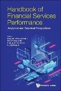 Cover: Handbook Of Financial Services Performance: Analytical And Empirical Perspectives - World Scientific Publishing Co Pte Ltd
