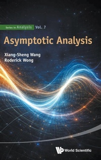 Enlarge image Cover: Asymptotic Analysis - World Scientific Publishing Co Pte Ltd