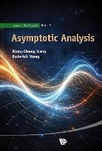 Enlarge image Cover: Asymptotic Analysis - World Scientific Publishing Co Pte Ltd